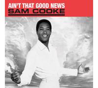 Sam Cooke – Ain't That Good News – Vinyle LP 180 g – Neuf (UMC)