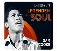 SAM COOKE - DIE ZEIT EDITION: LEGENDEN DES SOUL CD NEUF