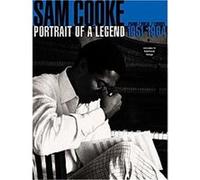 Sam Cooke Portrait of a Legend, 1951-1964