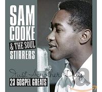 Sam Cooke & Soul Stirrer - Just Another Day-23. [Import]