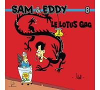 Sam et Eddy 8: Lotus Gag