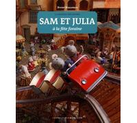SAM ET JULIA A LA FETE FORAINE