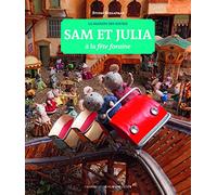 SAM ET JULIA A LA FETE FORAINE
