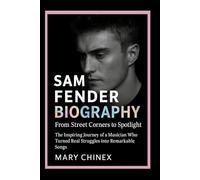 Sam Fender Biography: From Street Corners to Spotlight: The Inspiring Journey of a Musician Who Turned Real Struggles into Remarkable Songs