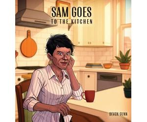 Sam Goes to The Kitchen