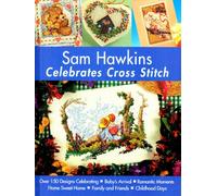 Sam Hawkins Celebrates Cross Stitch