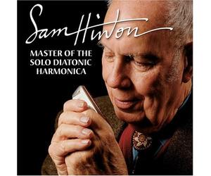 Sam Hinton - Master of The Solo Diatonic Harmonica