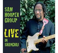 Sam Hooper Group - Sam Hooper Group-'Live in Shanghai'
