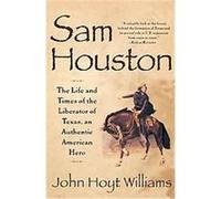 Sam Houston John Hoyt Williams (Auteur)
