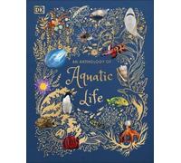 Sam Hume An Anthology of Aquatic Life (Relié) DK Children's Anthologies