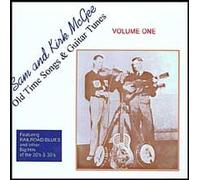 SAM & KIRK MCGEE - old time songs & guitar tunes, vol. 1 LP