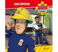 Sam Le Pompier - Chien Superstar