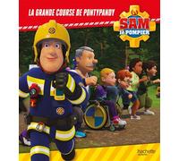 Sam le pompier - La grande course de Pontypandy - Collectif - Hachette Jeunesse - cartonné - Album jeunesse