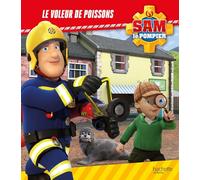 Sam le pompier - Le voleur de poissons: Album d'histoire