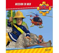 Sam le Pompier / Mission en mer