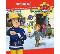 Sam le pompier / Sam sauve Noël