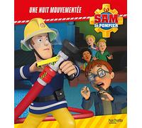 Sam le Pompier - Une nuit mouvementée