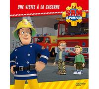 Sam le pompier - Une visite à la caserne