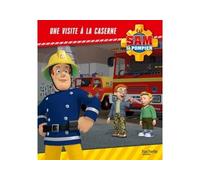 Sam le pompier - Une visite à la caserne - Collectif - Hachette Jeunesse - cartonné - Livre