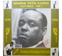 SAM PRICE - SINGING WWITH SAMMY VOL 1 LP (VINYL ALBUM) ITALIAN CONTACT 1986