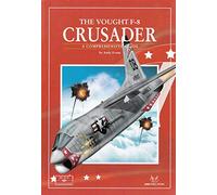 SAM PUBLICATIONS - The Vought F-8 Crusader
