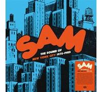 Sam Records : The Sound Of New York City 1975-1983