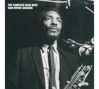 Sam Rivers - The Complete Blue Note Sam Rivers Sessions