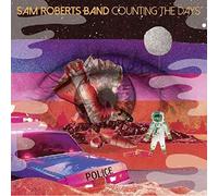 Sam Roberts Band - Counting The Days EP [RSD Exclusive]