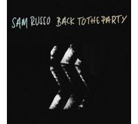 Sam Russo Back to the Party (Vinyl) 12" Album