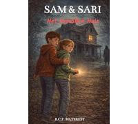 Sam & Sari - 3: Deel 3 - Het Vervallen Huis