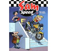 Sam Speed tome 1 Gaz à tous les étages