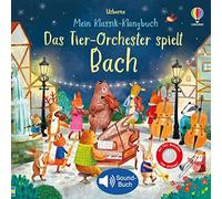 Sam Taplin Ag J Mein Klassik-Klangbuch: Das Tier-Orchester spielt Bach: (Poche)