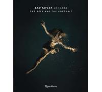 Sam Taylor-Johnson: The Self and the Portrait