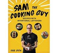 Sam the Cooking Guy by Sam Zien Sam Zien (Auteur)