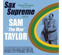 Sam 'the Man' Taylor – Sax Supreme : The Singles & Albums Collection 1949–58 – CD (Import)