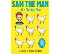 Sam The Man & The Chicken Plan