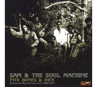 Sam & The Soul Machine - Po'k Bones & Rice