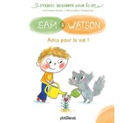 Sam & Watson - Amis Pour La Vie !