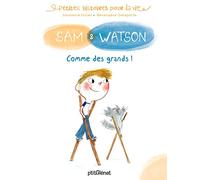 Sam & Watson : comme des grands !