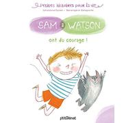 Sam & Watson ont du courage !