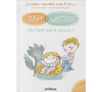 Sam & Watson - Plus Forts Que La Jalousie