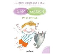 Sam & Watson - Sam & Watson Ont Du Courage