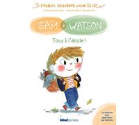 Sam & Watson – Tous à l'école ! – Glénat