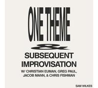 Sam Wilkes - One Theme & Subsequent Improvisation[LP]