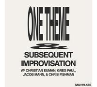 Sam Wilkes One Theme & Subsequent Improvisation (Vinyl)