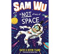 Sam Wu Is Not Afraid of Space!
