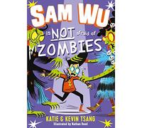 Sam Wu Is Not Afraid of Zombies