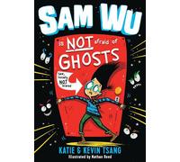 Sam Wu n'a pas peur... des fantômes