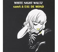 Sama & Eau De Mondo - Byakuya No Waltz [Import]