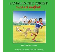 Samad in the Forest: English - Lao Bilingual Edition